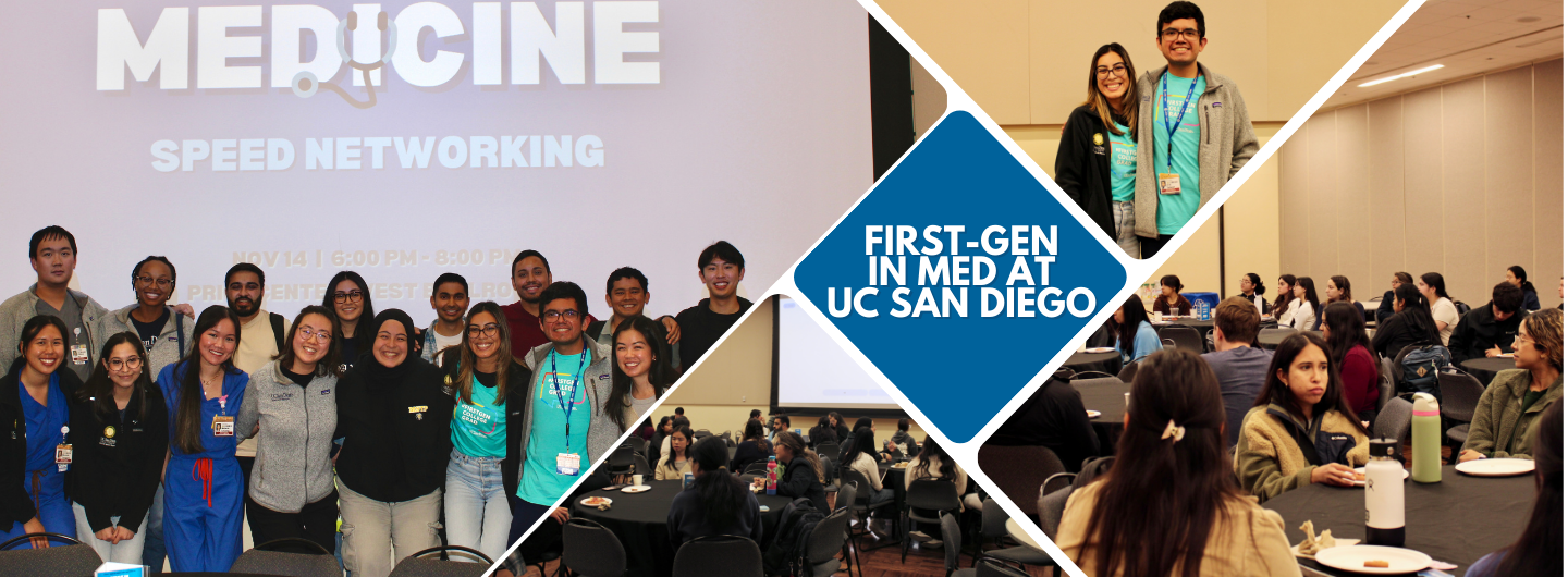 Triton First: First in Meds Events with undergraduate and graduate students attending in front of a background with the event's banner that says First in Meds with a stethoscope