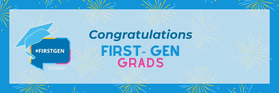 Blue banner with firstgen logo and text that reads "Congratulation First Gen Grad"